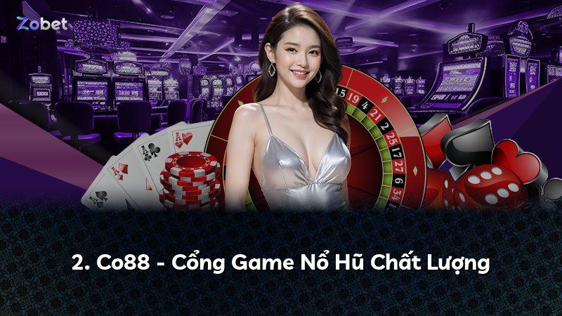2. Co88 - Cổng Game Nổ Hũ Chất Lượng