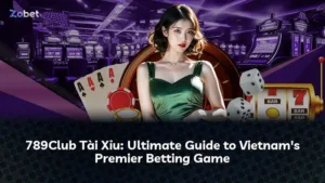 789Club Tài Xỉu: Hướng Dẫn Toàn Diện Về Nền Tảng Cá Cược Trực Tuyến