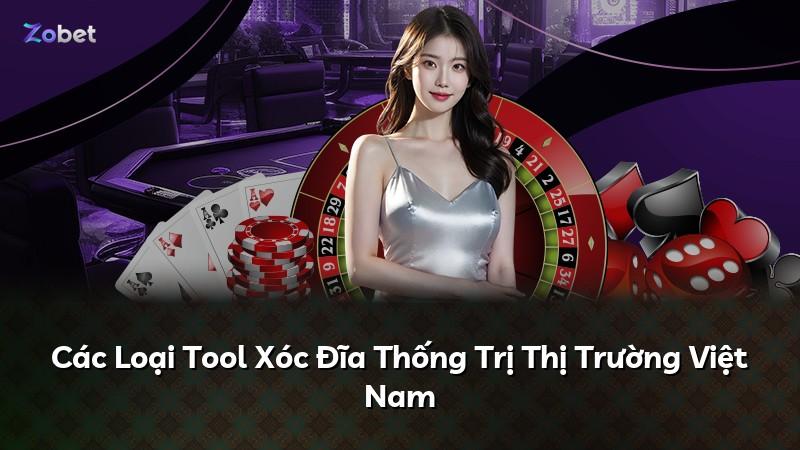 Các Loại Tool Xóc Đĩa Thống Trị Thị Trường Việt Nam
