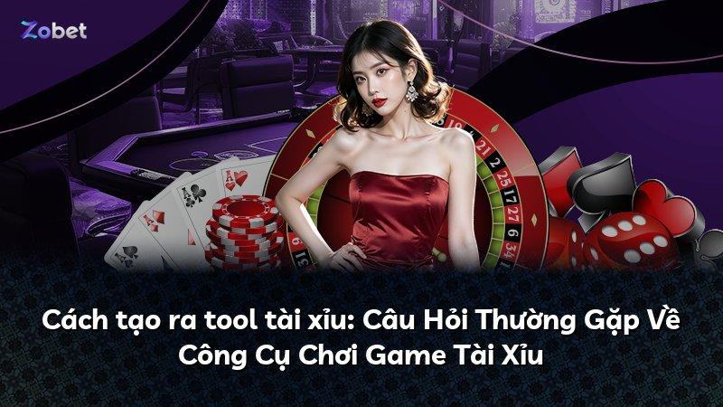 Cách tạo ra tool tài xỉu: Câu Hỏi Thường Gặp Về Công Cụ Chơi Game Tài Xỉu