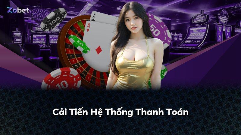 Cải Tiến Hệ Thống Thanh Toán