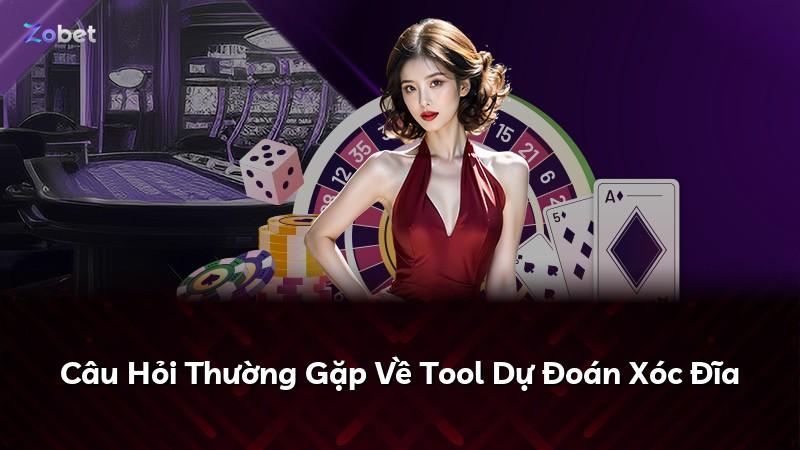 Câu Hỏi Thường Gặp Về Tool Dự Đoán Xóc Đĩa