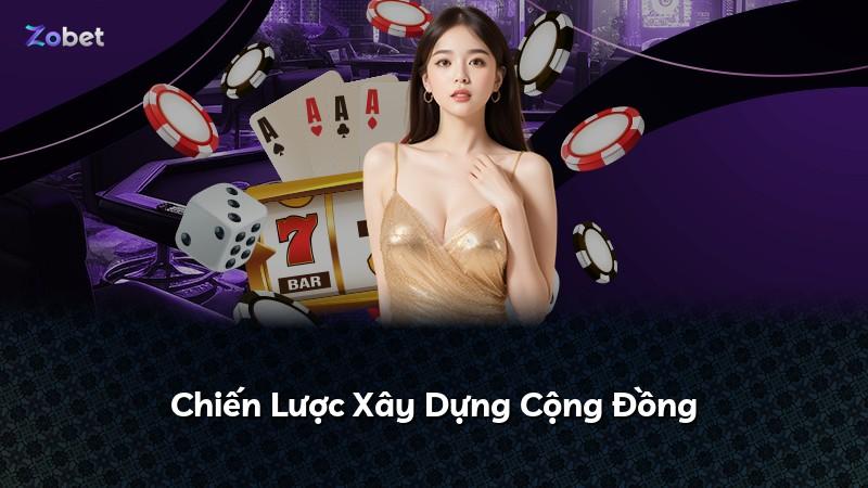 Chiến Lược Xây Dựng Cộng Đồng