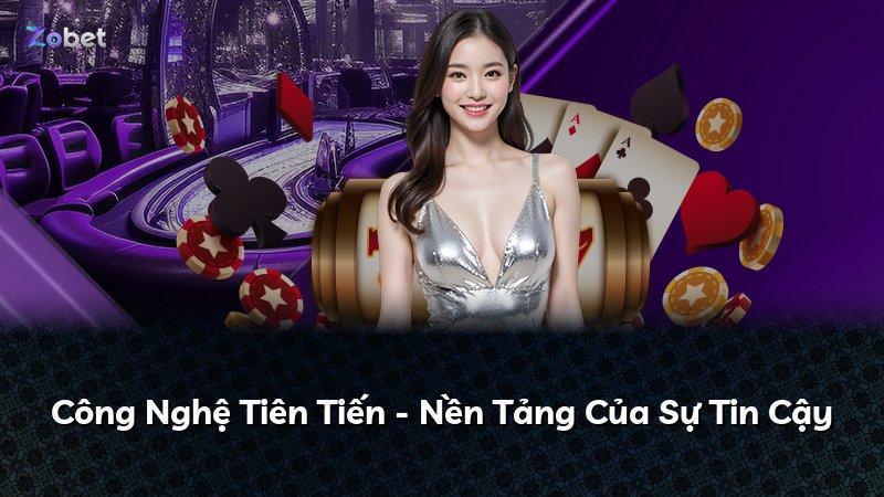Công Nghệ Tiên Tiến - Nền Tảng Của Sự Tin Cậy