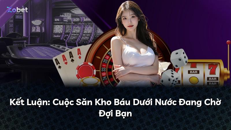 Kết Luận: Cuộc Săn Kho Báu Dưới Nước Đang Chờ Đợi Bạn