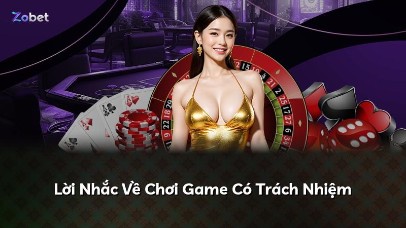 Lời Nhắc Về Chơi Game Có Trách Nhiệm