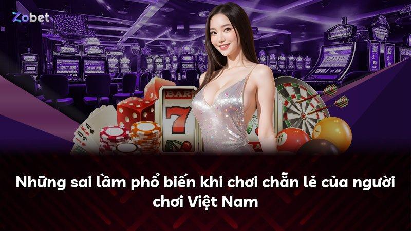 Những sai lầm phổ biến khi chơi chẵn lẻ của người chơi Việt Nam