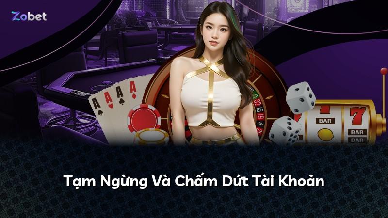 Tạm Ngừng Và Chấm Dứt Tài Khoản
