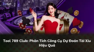 Tool 789 Club: Phân Tích Công Cụ Dự Đoán Tài Xỉu Hiệu Quả