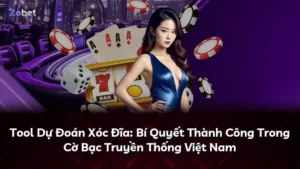 Tool Dự Đoán Xóc Đĩa: Bí Quyết Thành Công Trong Cờ Bạc Truyền Thống Việt Nam