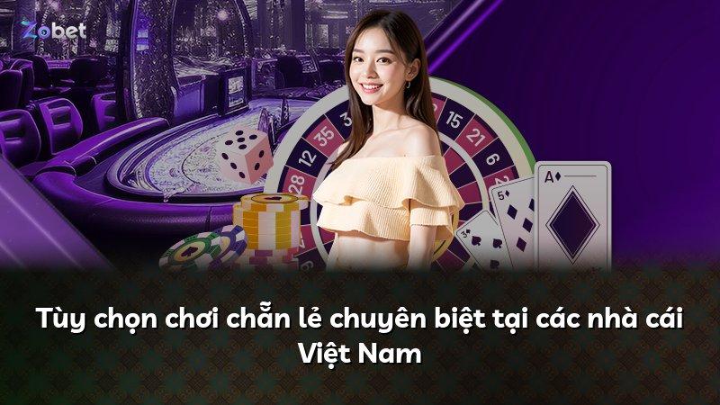 Tùy chọn chơi chẵn lẻ chuyên biệt tại các nhà cái Việt Nam