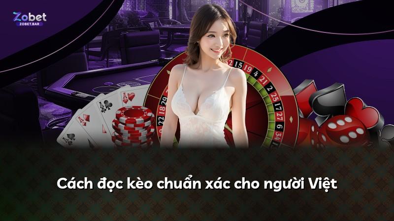 Cách đọc kèo chuẩn xác cho người Việt