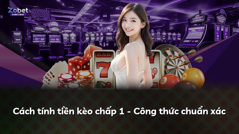 Cách tính tiền kèo chấp 1 - Công thức chuẩn xác