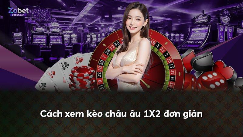 Cách xem kèo châu âu 1X2 đơn giản