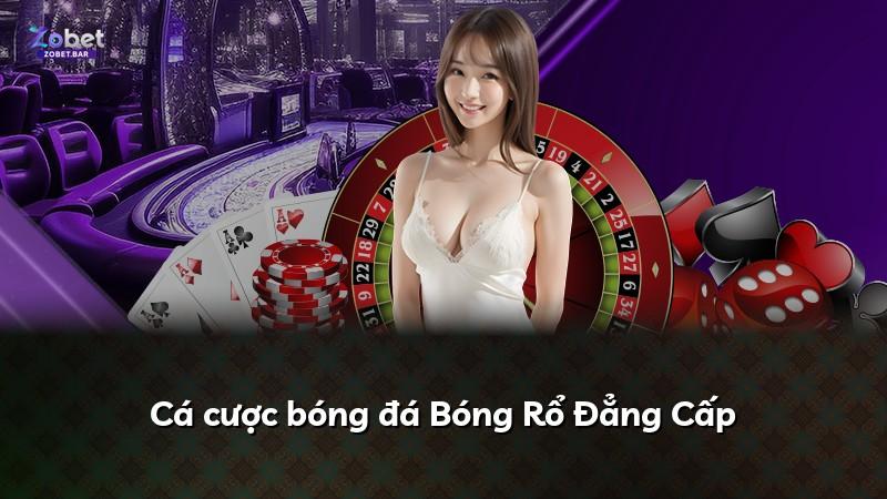Cá cược bóng đá Bóng Rổ Đẳng Cấp
