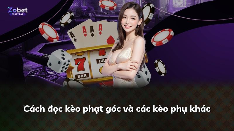 Cách đọc kèo phạt góc và các kèo phụ khác