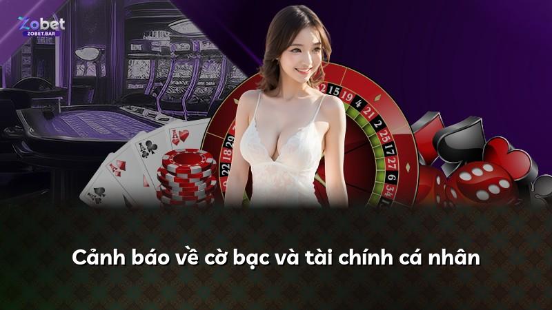 Cảnh báo về cờ bạc và tài chính cá nhân