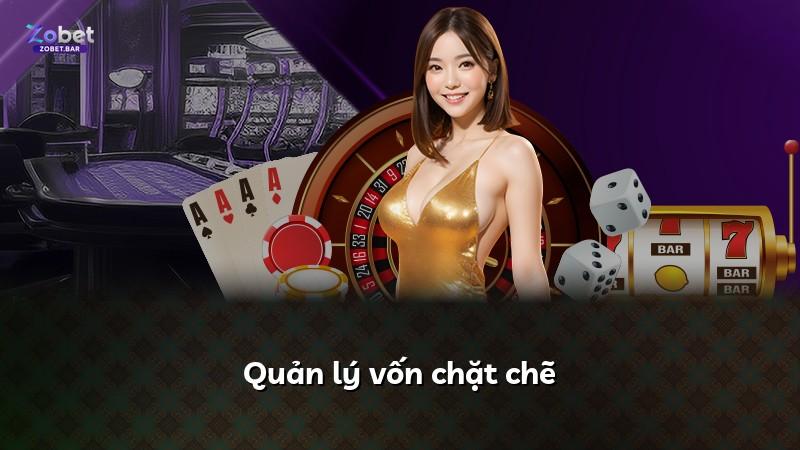 Quản lý vốn chặt chẽ