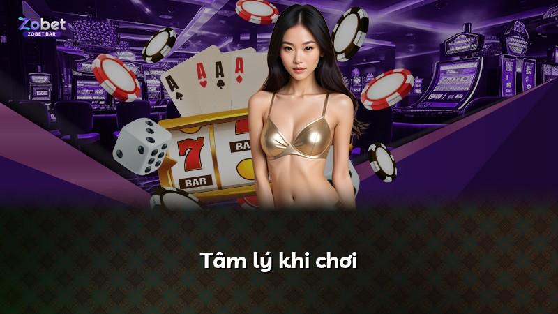 Tâm lý khi chơi