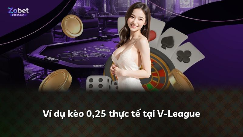 Ví dụ kèo 0,25 thực tế tại V-League