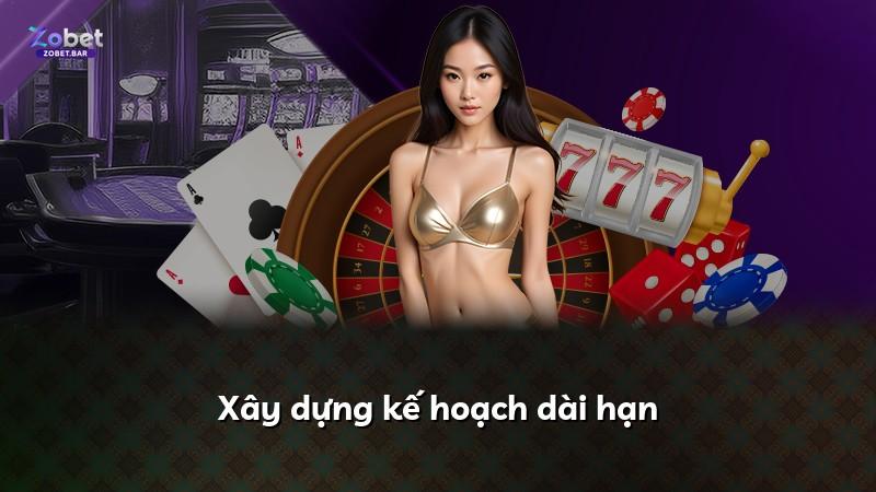 Xây dựng kế hoạch dài hạn
