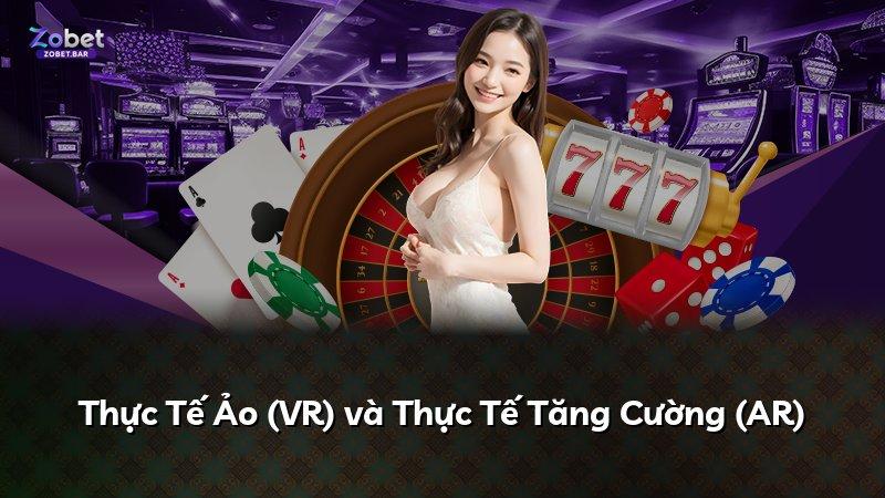 Thực Tế Ảo (VR) và Thực Tế Tăng Cường (AR)